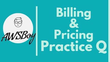 AWS-Practitioner-Practice-questions-Billing&Pricing